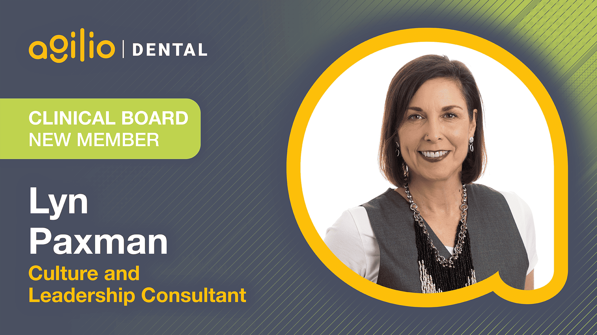 Lyn Paxman joins Agilio Software's Dental Clinical Board